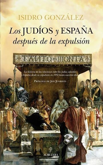 Los judíos y España después de la expulsión | 9788415828181 | González García, Isidro | Llibres.cat | Llibreria online en català | La Impossible Llibreters Barcelona