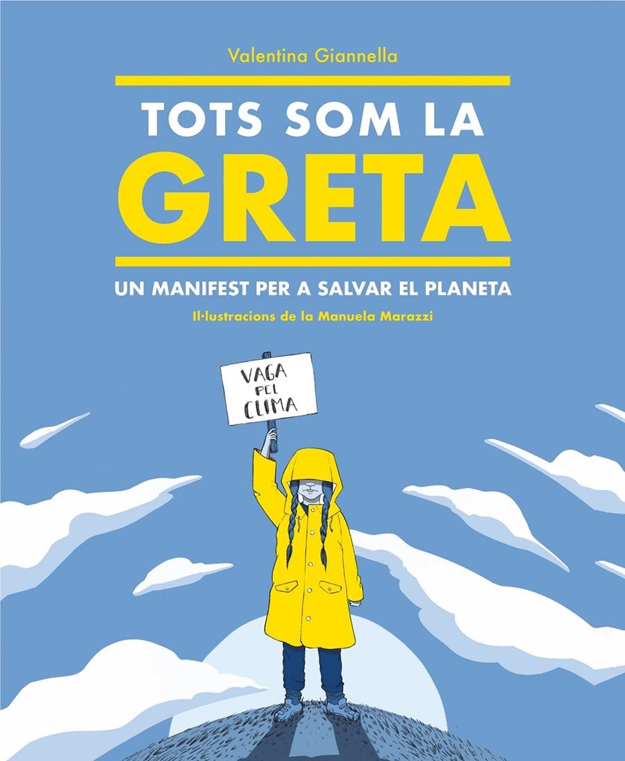 Tots som la Greta | 9788417922511 | Giannella, Valentina | Llibres.cat | Llibreria online en català | La Impossible Llibreters Barcelona