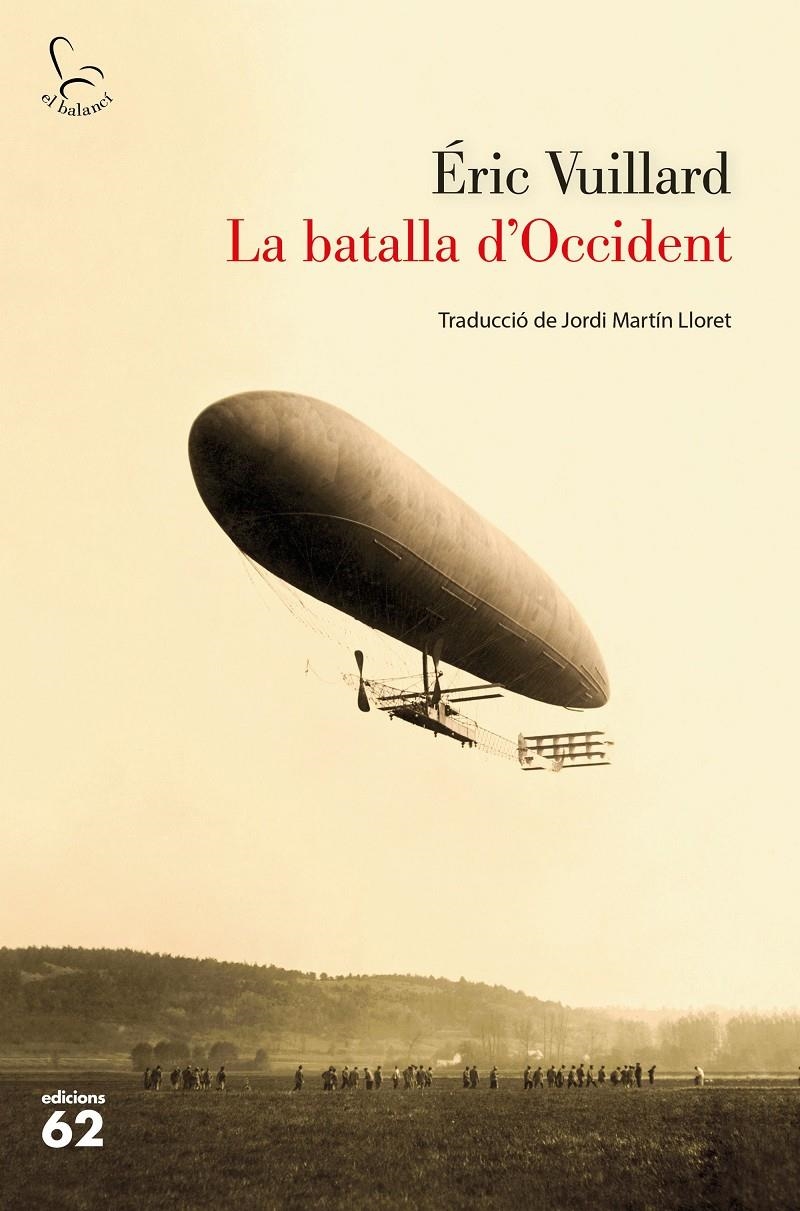 La batalla d'occident | 9788429778076 | Vuillard, Éric | Llibres.cat | Llibreria online en català | La Impossible Llibreters Barcelona