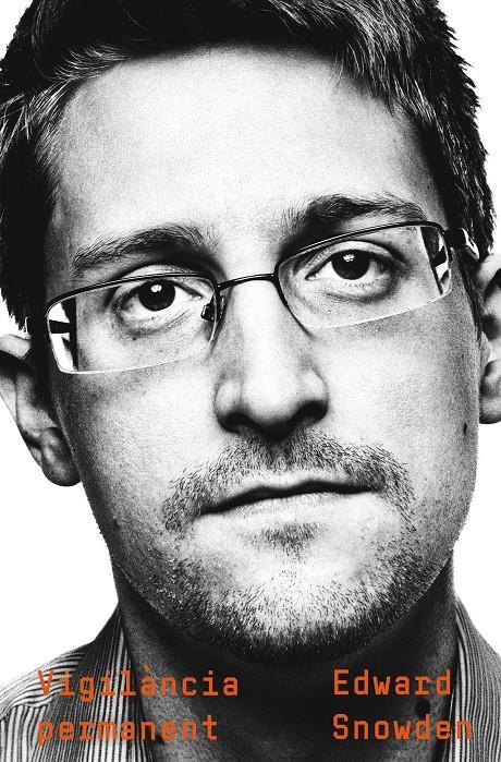 Vigilància permanent | 9788466425735 | Snowden, Edward | Llibres.cat | Llibreria online en català | La Impossible Llibreters Barcelona