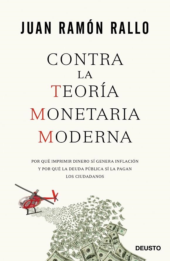 Contra la Teoría Monetaria Moderna | 9788423426799 | Rallo, Juan Ramón | Llibres.cat | Llibreria online en català | La Impossible Llibreters Barcelona