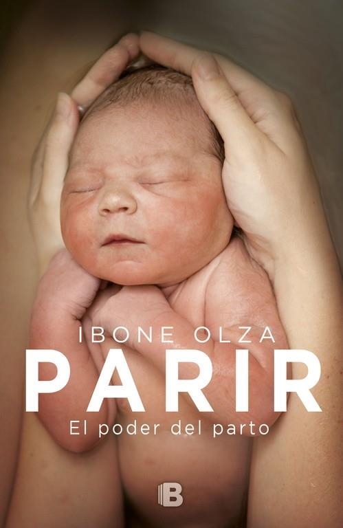 Parir | 9788466662123 | Olza, Ibone | Llibres.cat | Llibreria online en català | La Impossible Llibreters Barcelona