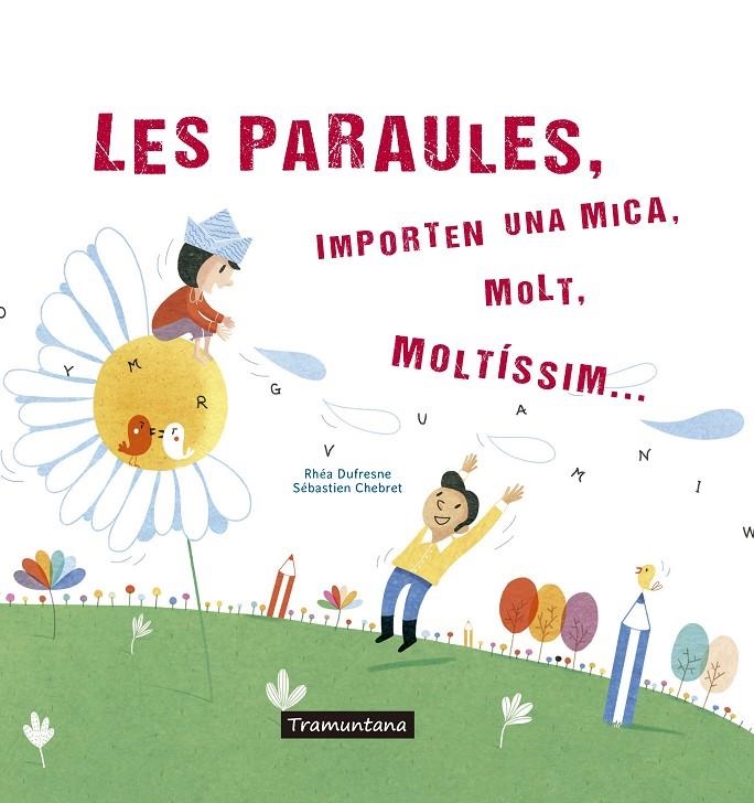 LES PARAULES | 9788417303273 | DUFRESNE DUFRESNE, RHÉA | Llibres.cat | Llibreria online en català | La Impossible Llibreters Barcelona