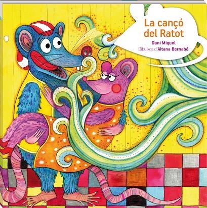 La cançó del Ratot | 9788416394210 | Miquel Antich, Dani | Llibres.cat | Llibreria online en català | La Impossible Llibreters Barcelona