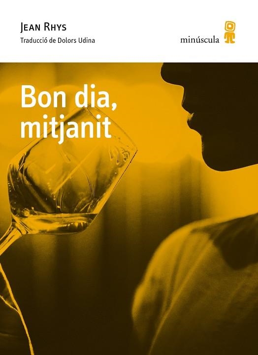 Bon dia, mitjanit | 9788494836664 | Ryhs, Jean | Llibres.cat | Llibreria online en català | La Impossible Llibreters Barcelona