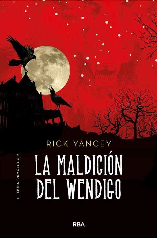 Monstrumólogo 2. La maldición del Wendigo | 9788427215849 | Yancey Rick | Llibres.cat | Llibreria online en català | La Impossible Llibreters Barcelona