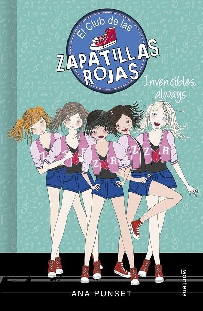 Invencibles, always (Serie El Club de las Zapatillas Rojas 16) | 9788417671730 | Punset, Ana | Llibres.cat | Llibreria online en català | La Impossible Llibreters Barcelona