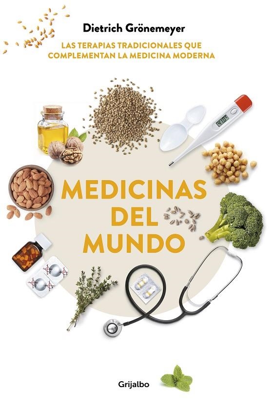 Medicinas del mundo | 9788417338862 | Grönemeyer, Dietrich | Llibres.cat | Llibreria online en català | La Impossible Llibreters Barcelona