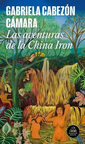 Las aventuras de la China Iron (Mapa de las lenguas) | 9788439736264 | Cabezón Cámara, Gabriela | Llibres.cat | Llibreria online en català | La Impossible Llibreters Barcelona