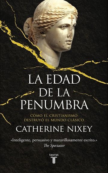 La edad de la penumbra | 9788430623082 | Nixey, Catherine | Llibres.cat | Llibreria online en català | La Impossible Llibreters Barcelona