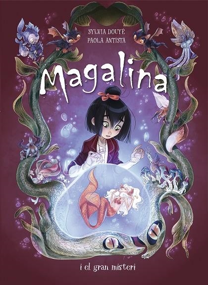 Magalina i el gran misteri (Sèrie Magalina 2) | 9788420452500 | Douye, Sylvia/Antista, Paola | Llibres.cat | Llibreria online en català | La Impossible Llibreters Barcelona