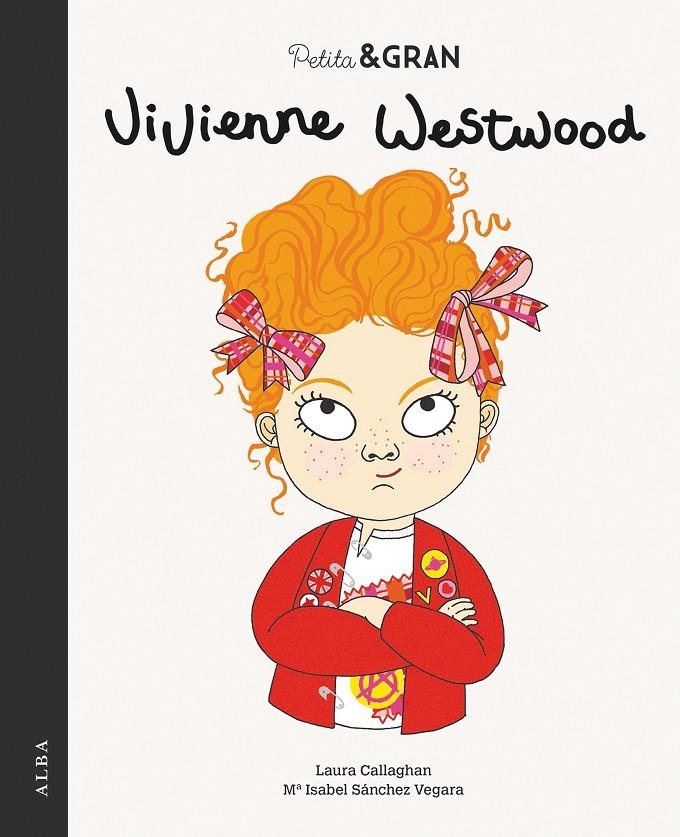 Petita & Gran Vivienne Westwood | 9788490656112 | Sánchez Vegara, María Isabel | Llibres.cat | Llibreria online en català | La Impossible Llibreters Barcelona