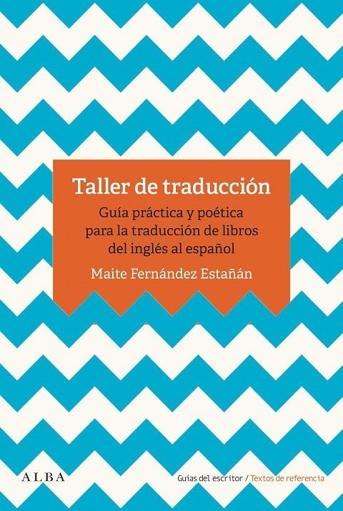 Taller de traducción | 9788490655993 | Fernández Estañán, Maite | Llibres.cat | Llibreria online en català | La Impossible Llibreters Barcelona