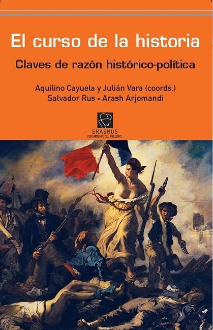 El curso de la historia | 9788492806690 | Cayuela, Aquilino | Llibres.cat | Llibreria online en català | La Impossible Llibreters Barcelona