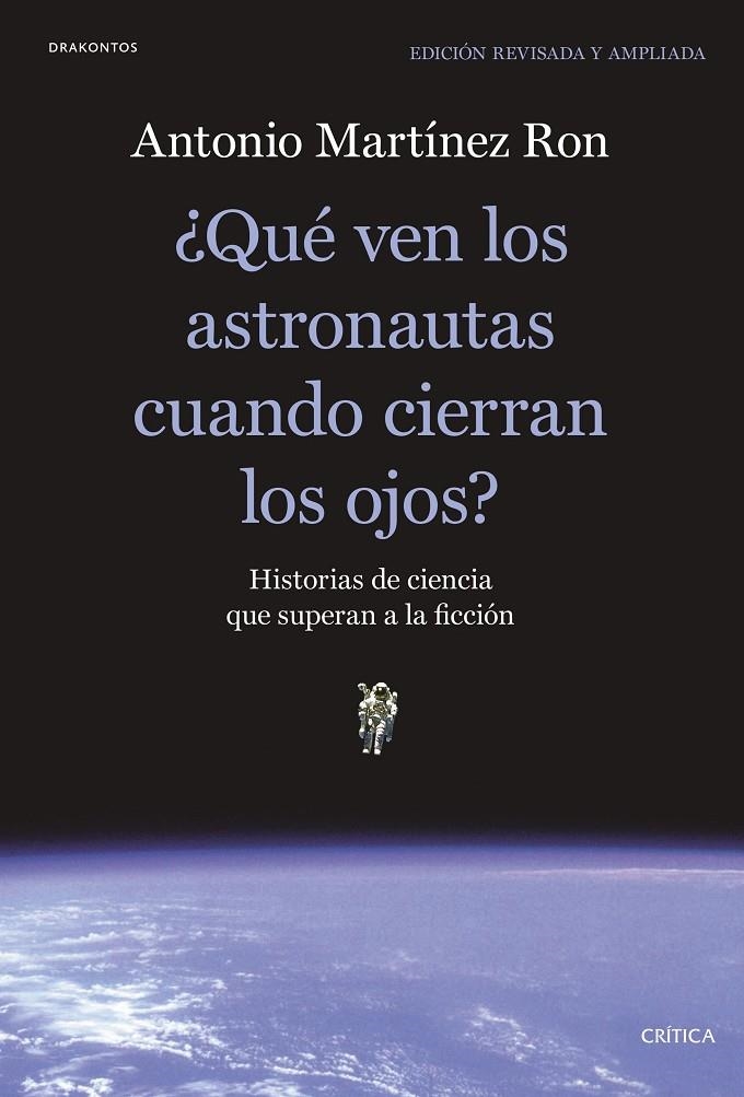 ¿Qué ven los astronautas cuando cierran los ojos? | 9788491991397 | Martínez Ron, Antonio | Llibres.cat | Llibreria online en català | La Impossible Llibreters Barcelona