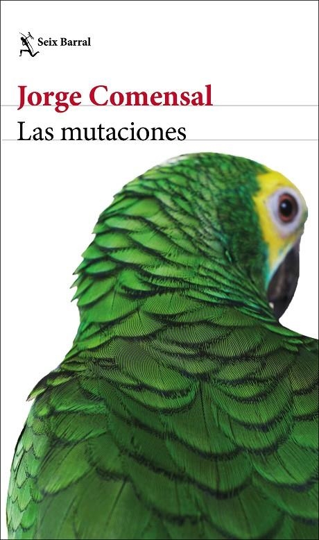 Las mutaciones | 9788432235443 | Comensal, Jorge | Llibres.cat | Llibreria online en català | La Impossible Llibreters Barcelona