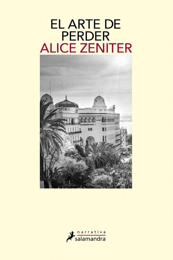 El arte de perder | 9788498389623 | Zeniter, Alice | Llibres.cat | Llibreria online en català | La Impossible Llibreters Barcelona