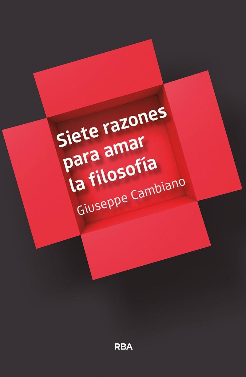 Siete razones para amar la filosofía | 9788491873259 | Cambiano Giuseppe | Llibres.cat | Llibreria online en català | La Impossible Llibreters Barcelona