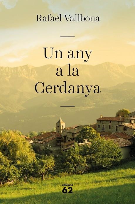 Un any a la Cerdanya | 9788429777857 | Vallbona, Rafael | Llibres.cat | Llibreria online en català | La Impossible Llibreters Barcelona