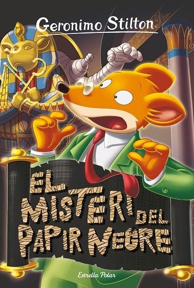 El misteri del papir negre | 9788491378662 | Stilton, Geronimo | Llibres.cat | Llibreria online en català | La Impossible Llibreters Barcelona