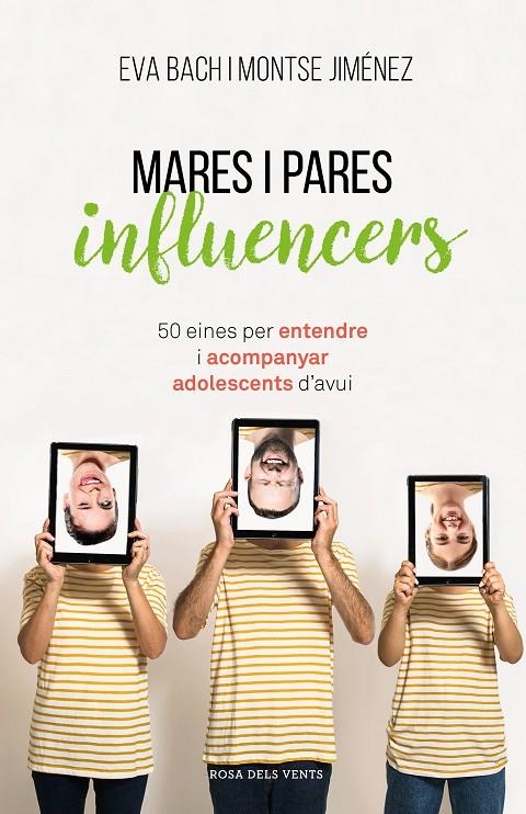 Mares i pares influencers | 9788417627546 | Bach, Eva/Jiménez, Montse | Llibres.cat | Llibreria online en català | La Impossible Llibreters Barcelona