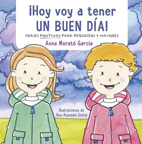 ¡Hoy voy a tener un buen día! | 9788448852627 | Morato García, Anna | Llibres.cat | Llibreria online en català | La Impossible Llibreters Barcelona