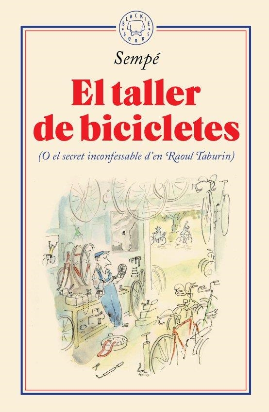 El taller de bicicletes | 9788417552435 | Sempé, Jean-Jacques | Llibres.cat | Llibreria online en català | La Impossible Llibreters Barcelona