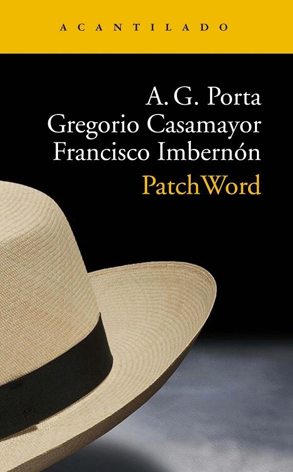 PatchWord | 9788417346973 | García Porta, Antoni/Casamayor Pérez, Gregorio/Imbernón Muñoz, Francisco | Llibres.cat | Llibreria online en català | La Impossible Llibreters Barcelona