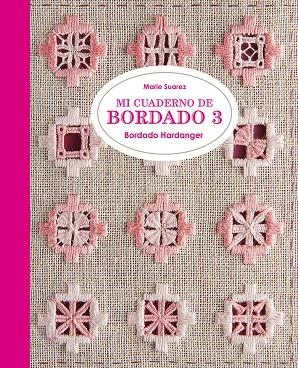 Mi cuaderno de bordado 3 | 9788425231704 | Suarez, Marie | Llibres.cat | Llibreria online en català | La Impossible Llibreters Barcelona