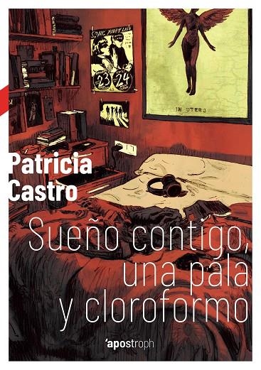 SUEÑO CONTIGO, UNA PALA Y CLOROFORMO | 9788494990007 | Castro Escudero, Patricia | Llibres.cat | Llibreria online en català | La Impossible Llibreters Barcelona