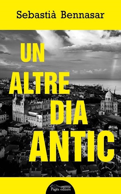 Un altre dia antic | 9788413031187 | Bennasar Llobera, Sebastià | Llibres.cat | Llibreria online en català | La Impossible Llibreters Barcelona