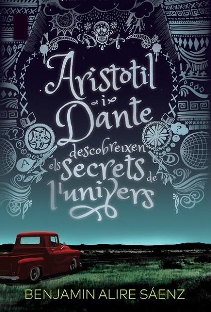 ARISTÒTIL I DANTE | 9788412006933 | Benjamine Alire sanez | Llibres.cat | Llibreria online en català | La Impossible Llibreters Barcelona