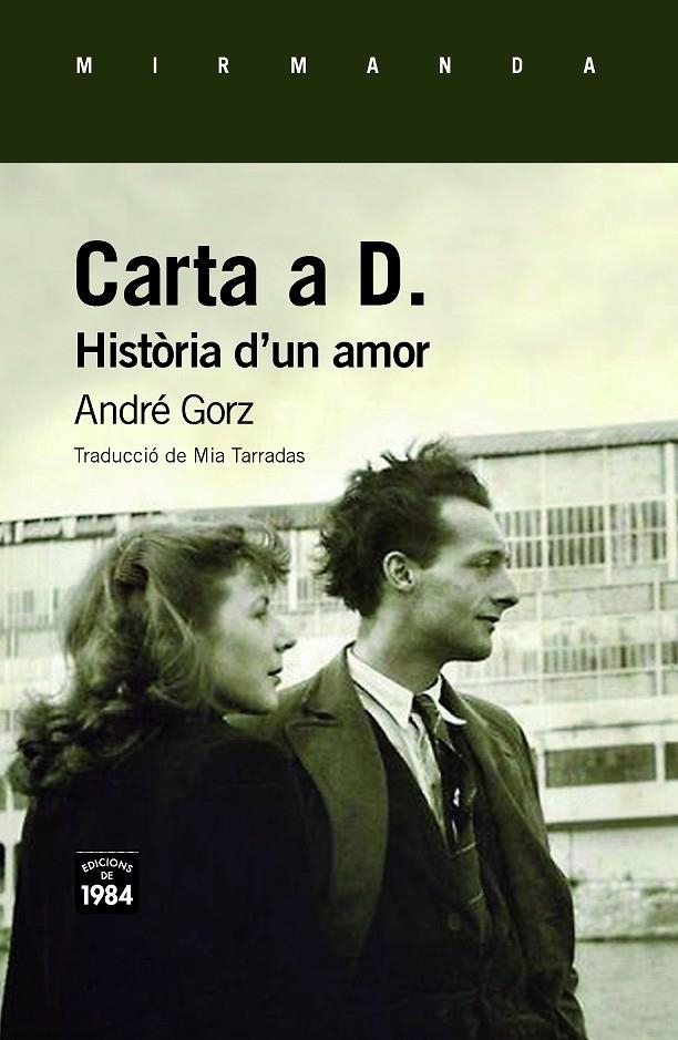 CARTA A D. (CATALÀ) | 9788416987603 | Gorz, André | Llibres.cat | Llibreria online en català | La Impossible Llibreters Barcelona