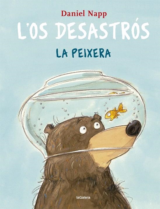 L'Os Desastrós i la peixera | 9788424665531 | Daniel Napp | Llibres.cat | Llibreria online en català | La Impossible Llibreters Barcelona