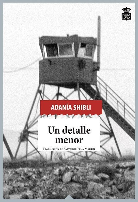 Un detalle menor | 9788416537570 | Shibli, Adanía | Llibres.cat | Llibreria online en català | La Impossible Llibreters Barcelona