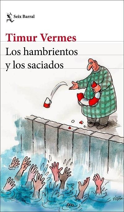 Los hambrientos y los saciados | 9788432235559 | Vermes, Timur | Llibres.cat | Llibreria online en català | La Impossible Llibreters Barcelona