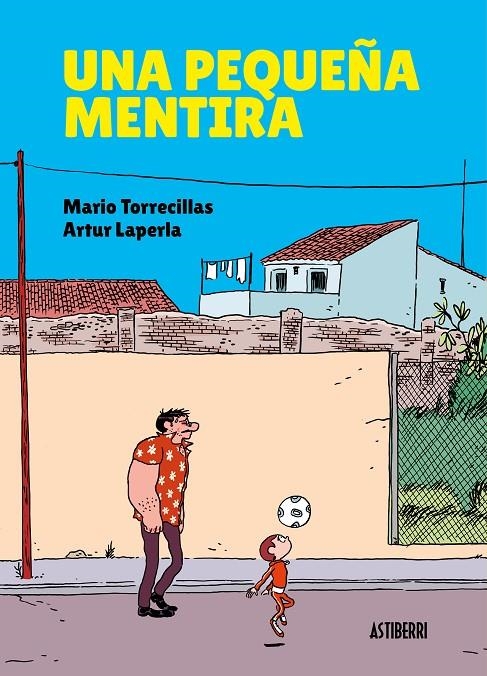 Una pequeña mentira | 9788417575601 | Torrecillas, Mario/Laperla, Artur | Llibres.cat | Llibreria online en català | La Impossible Llibreters Barcelona