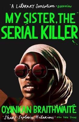 My sister, the serial killer | 9781786495983 | Braithwaite | Llibres.cat | Llibreria online en català | La Impossible Llibreters Barcelona