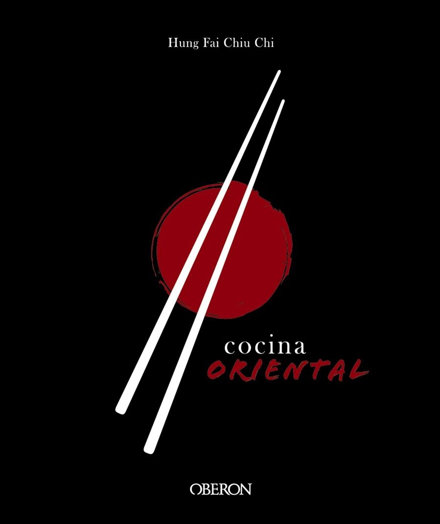 Cocina oriental | 9788441541696 | Chiu Chi, Hung Fai | Llibres.cat | Llibreria online en català | La Impossible Llibreters Barcelona