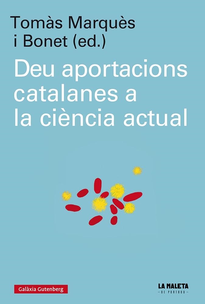 Deu aportacions catalanes a la ciència actual | 9788417747909 | Varios autores | Llibres.cat | Llibreria online en català | La Impossible Llibreters Barcelona