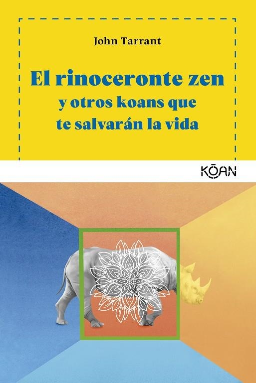 El rinoceronte zen | 9788494913419 | Tarrant, John | Llibres.cat | Llibreria online en català | La Impossible Llibreters Barcelona