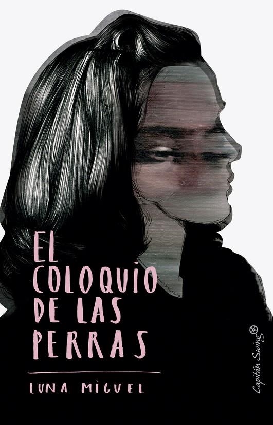 El coloquio de las perras | 9788412064568 | Miguel, Luna | Llibres.cat | Llibreria online en català | La Impossible Llibreters Barcelona