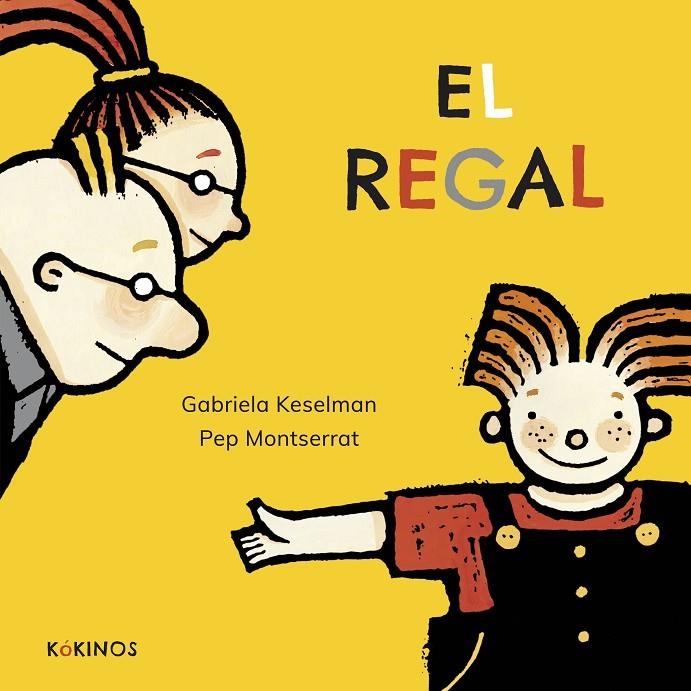 El regal | 9788417074975 | Keselman, Gabriela | Llibres.cat | Llibreria online en català | La Impossible Llibreters Barcelona