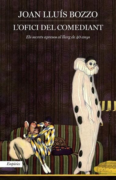 L'ofici del comediant | 9788417879136 | Bozzo, Joan Lluís | Llibres.cat | Llibreria online en català | La Impossible Llibreters Barcelona