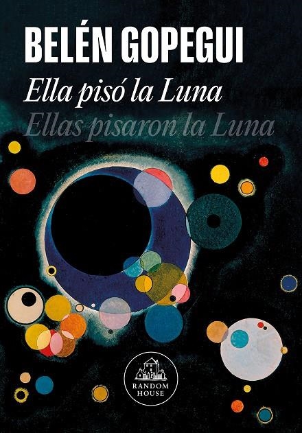 Ella pisó la Luna | 9788439736523 | Gopegui, Belén | Llibres.cat | Llibreria online en català | La Impossible Llibreters Barcelona