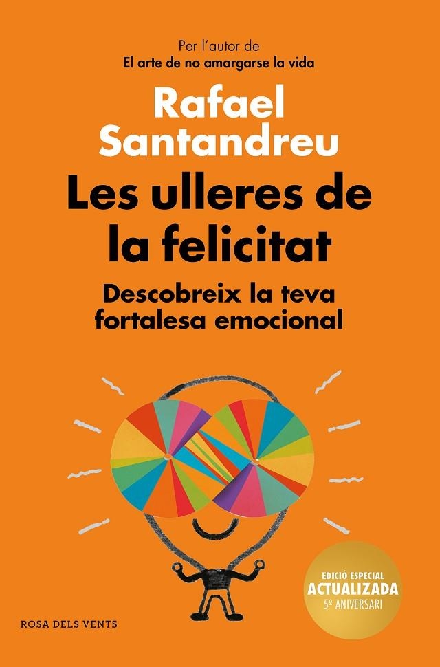 Les ulleres de la felicitat (edició 5è aniversari) | 9788417909017 | Santandreu, Rafael | Llibres.cat | Llibreria online en català | La Impossible Llibreters Barcelona