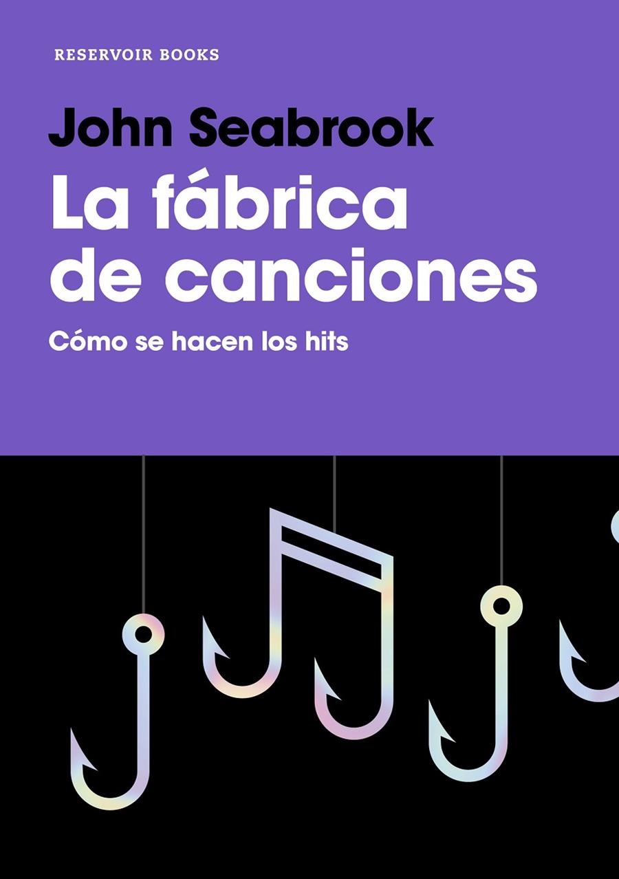 La fábrica de canciones | 9788417910020 | Seabrook, John | Llibres.cat | Llibreria online en català | La Impossible Llibreters Barcelona