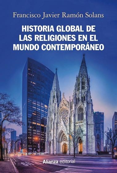 Historia global de las religiones en el mundo contemporáneo | 9788491817284 | Ramón Solans, Francisco Javier | Llibres.cat | Llibreria online en català | La Impossible Llibreters Barcelona