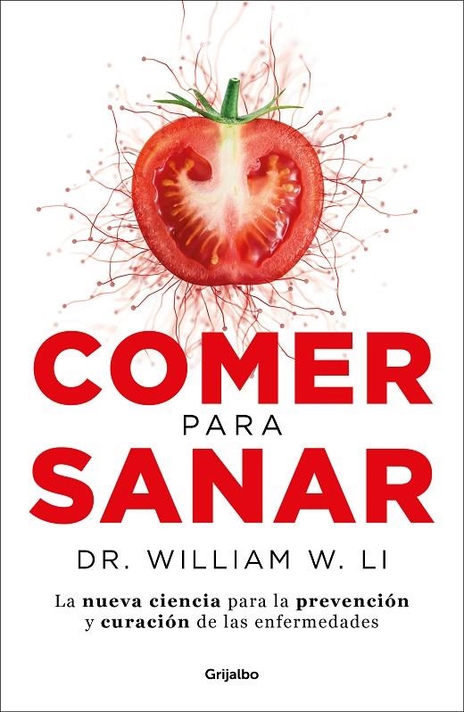 Comer para sanar | 9788417752170 | Li, Dr. William W. | Llibres.cat | Llibreria online en català | La Impossible Llibreters Barcelona