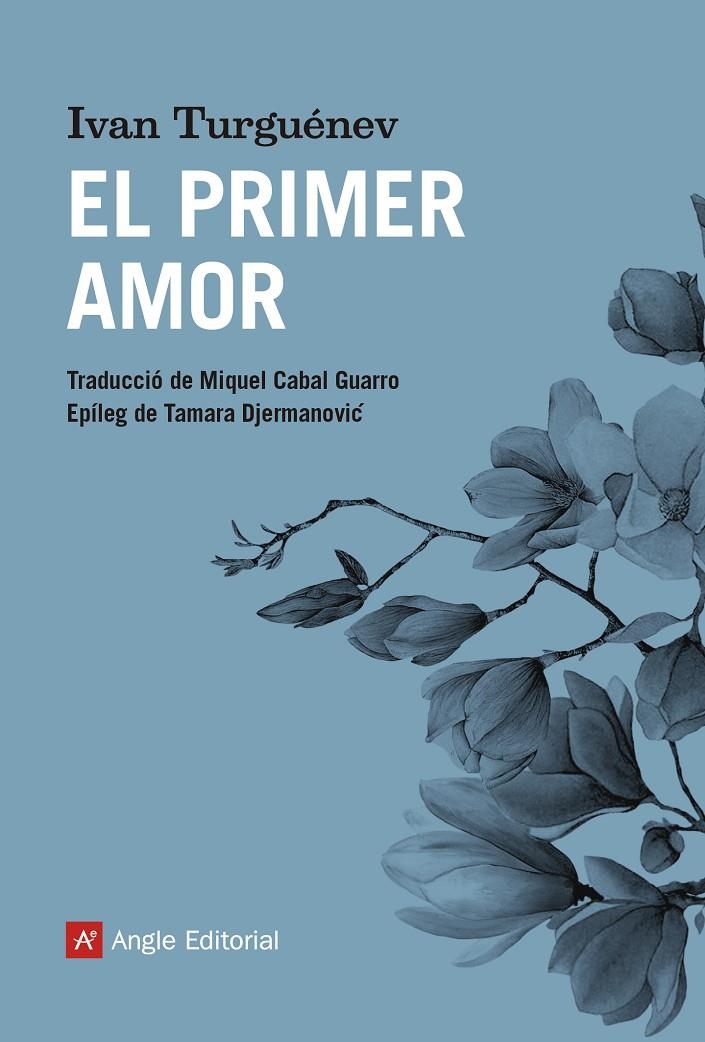 El primer amor | 9788417214739 | Turguénev, Ivan | Llibres.cat | Llibreria online en català | La Impossible Llibreters Barcelona